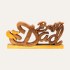 Ellynn Greatest Dad – Hand Carved Wooden Sculpture, Handmade Father’s Day Gift Art