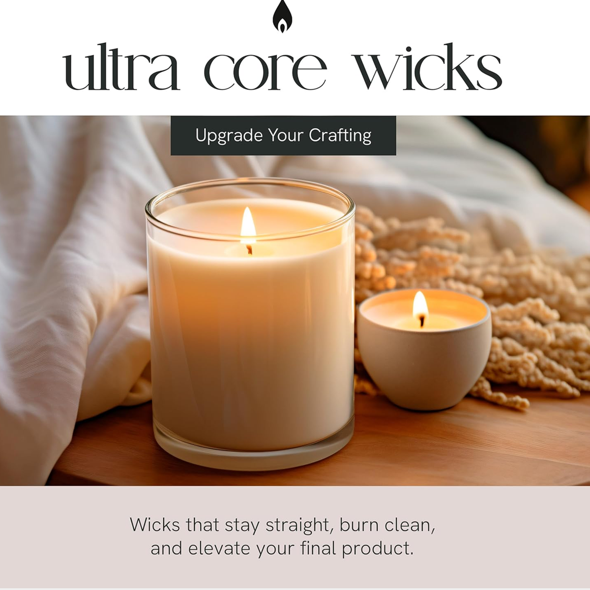 Ultra-Core Wicks